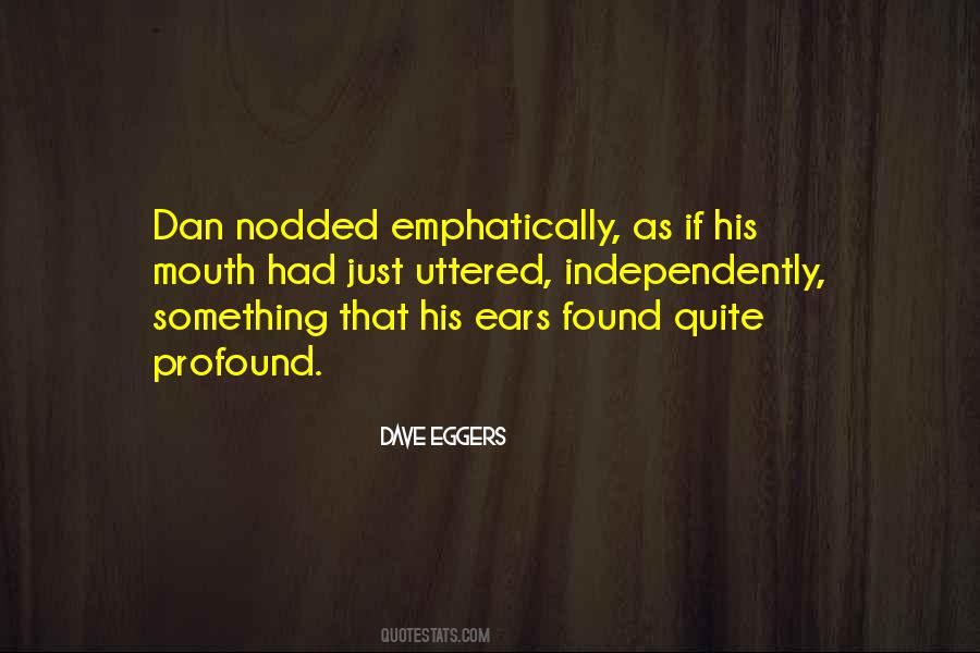 Quotes About Big Ears #52674