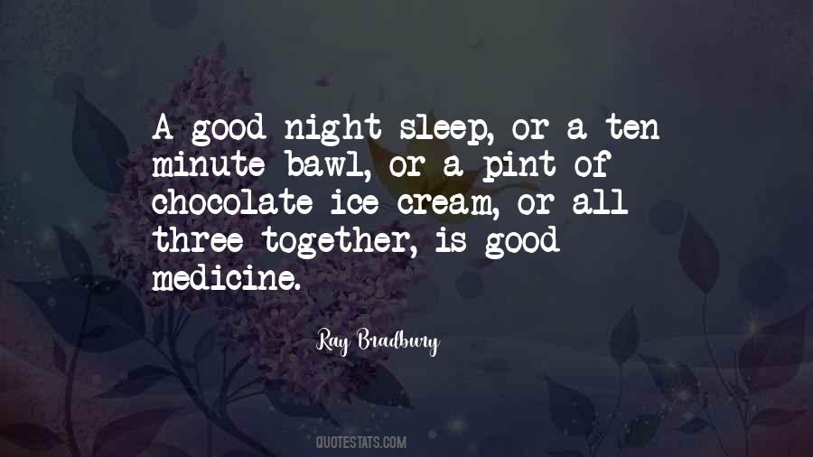 Quotes About A Good Night #1240474