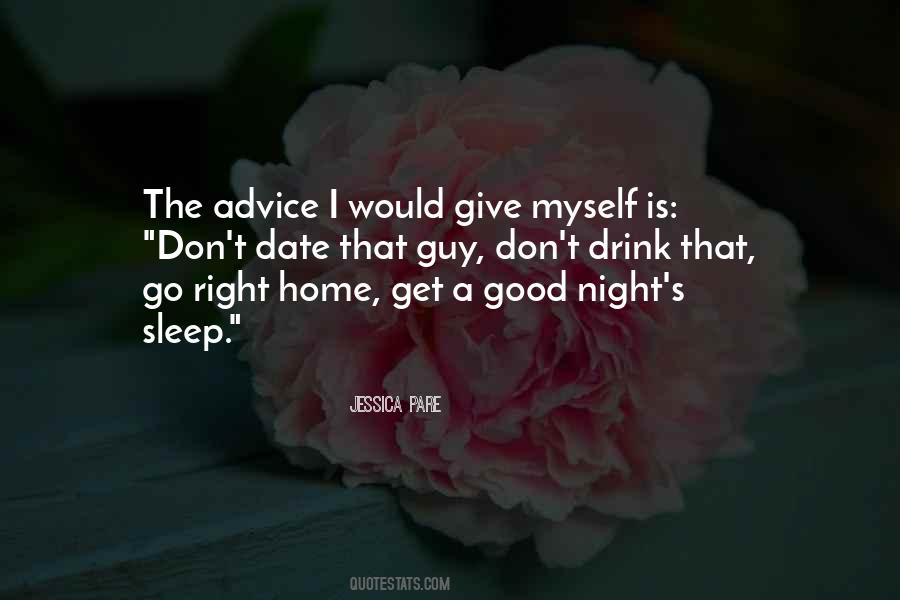 Quotes About A Good Night #1287798