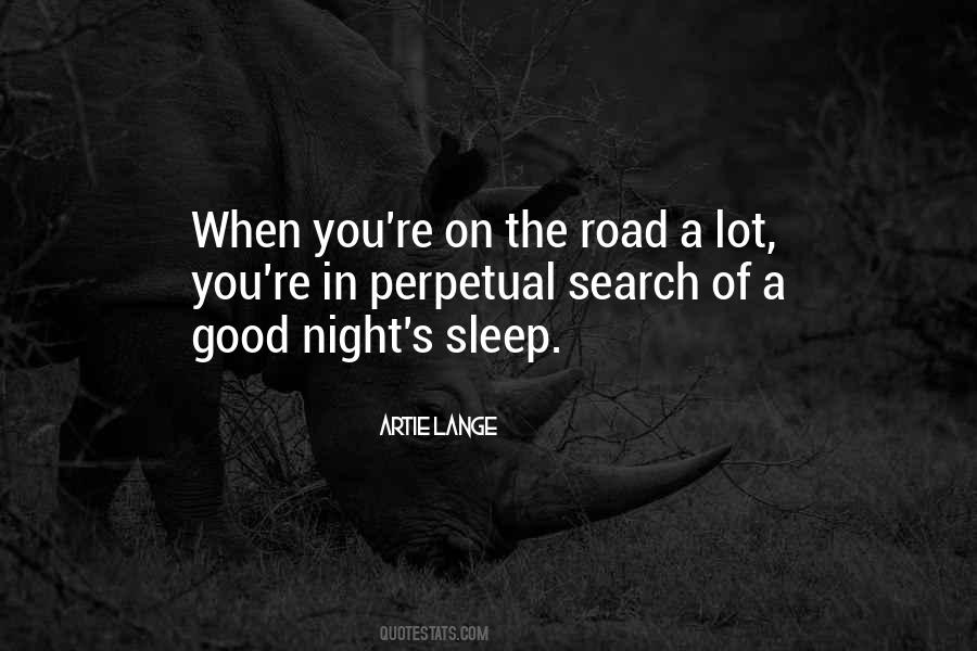 Quotes About A Good Night #1860802