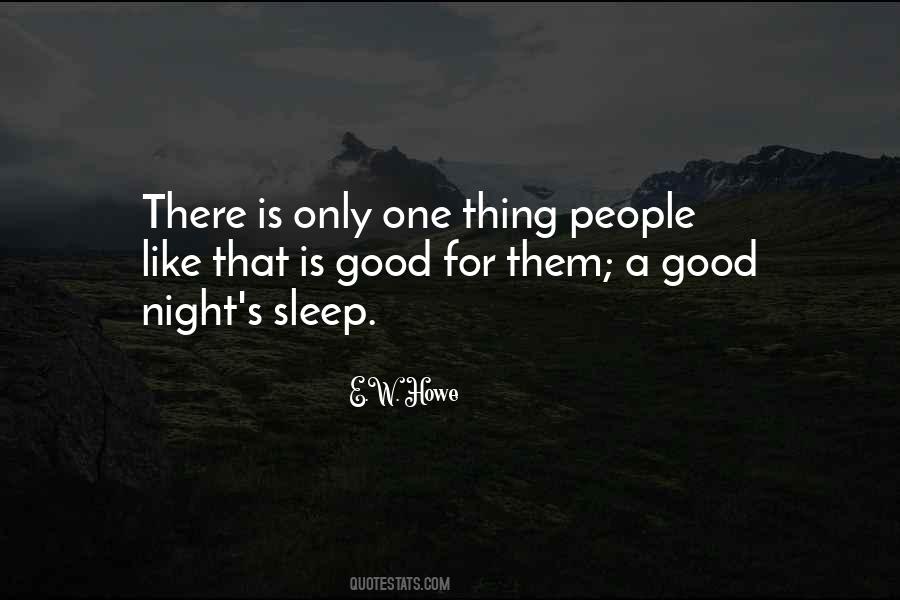 Quotes About A Good Night #541304