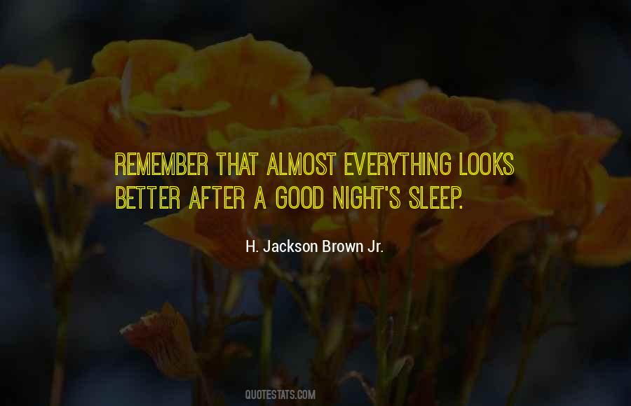 Quotes About A Good Night #907583