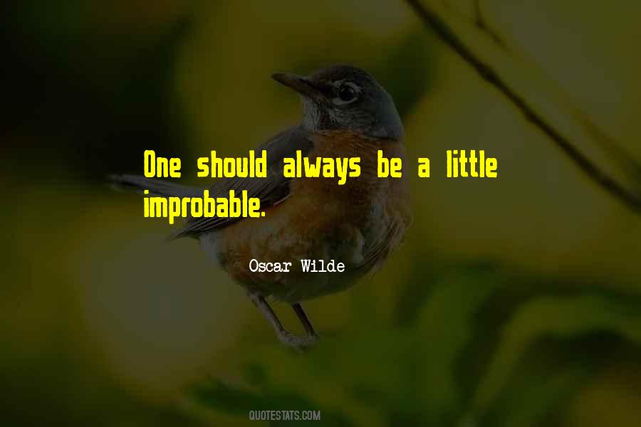 Quotes About Improbable #1163109