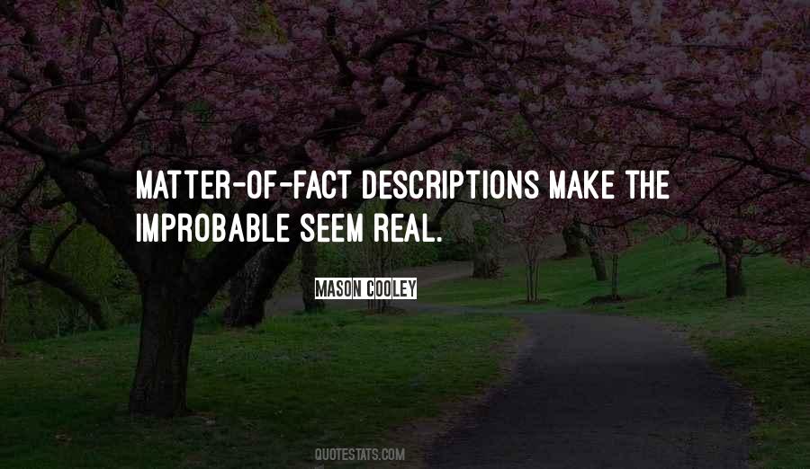 Quotes About Improbable #1654146