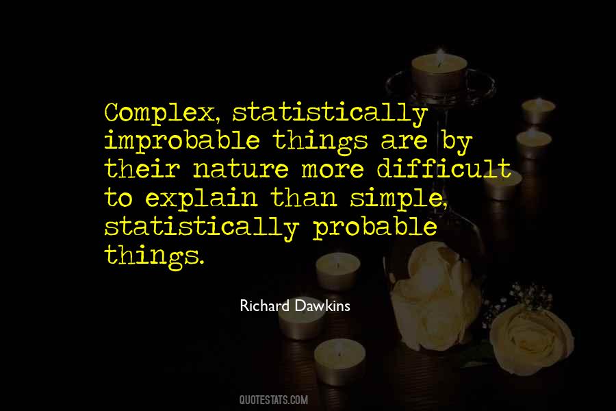 Quotes About Improbable #1854835