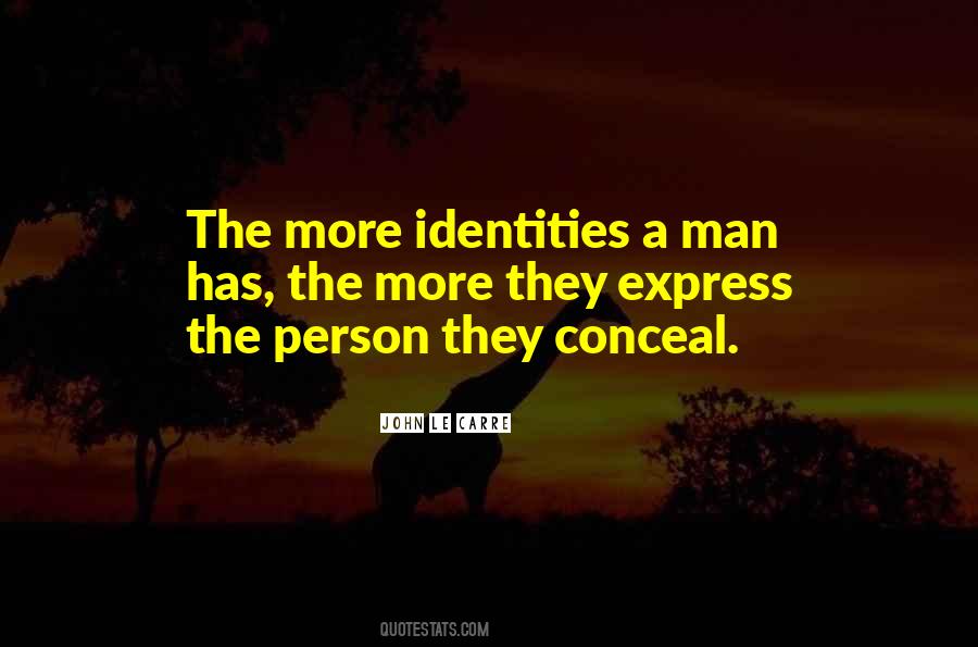 Quotes About Identities #1050525