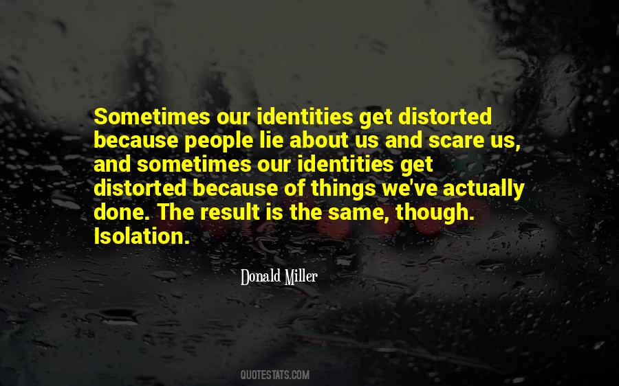 Quotes About Identities #1075081