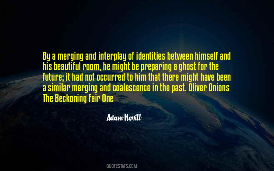 Quotes About Identities #1340159