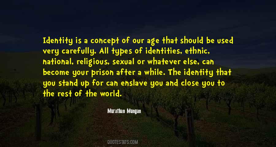Quotes About Identities #1671759