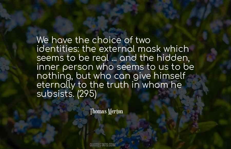 Quotes About Identities #1687440