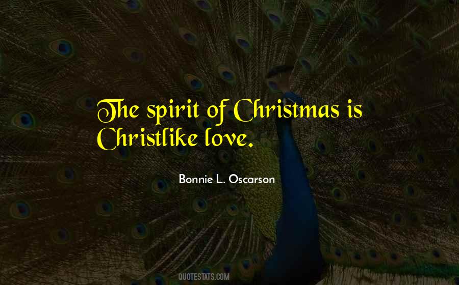 Quotes About Spirit Of Christmas #1478638