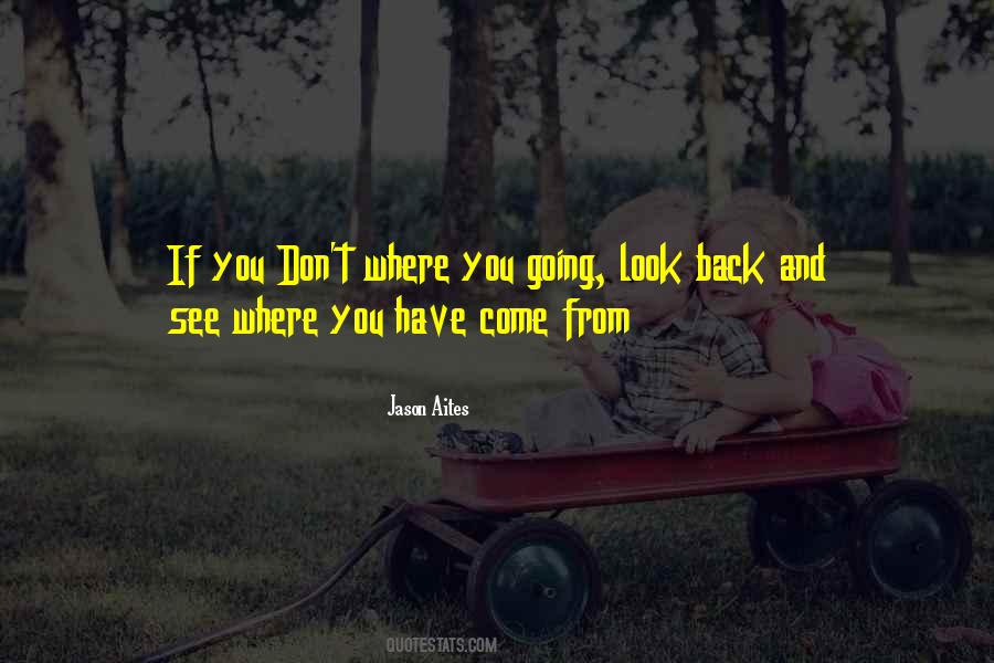 Look Back It Quotes #73066