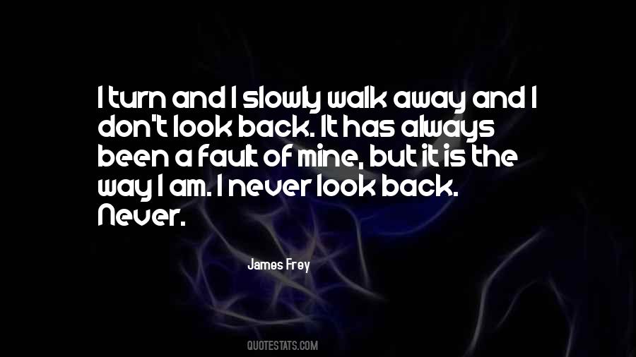 Look Back It Quotes #889299