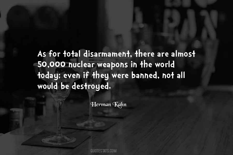 Quotes About Disarmament #1185090