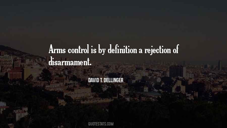 Quotes About Disarmament #1250444 Quotes About Disarmament #1250444