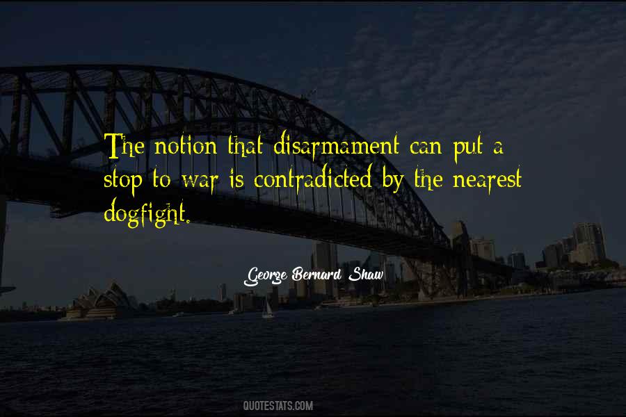Quotes About Disarmament #1570443