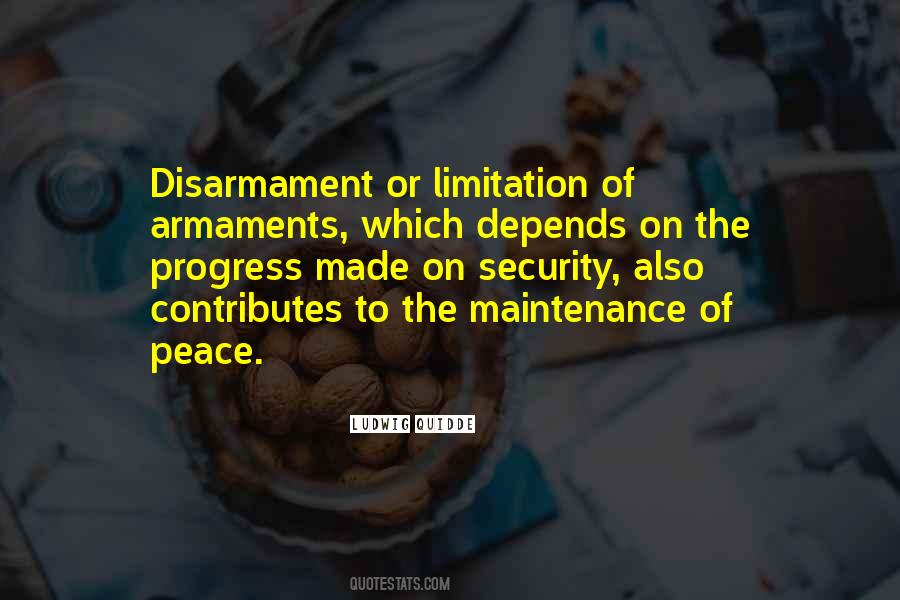 Quotes About Disarmament #860695 Quotes About Disarmament #860695