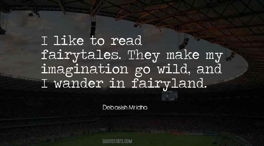 Quotes About Fairyland #648366