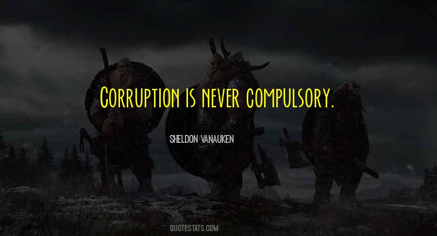 Quotes About Corruption #1203567