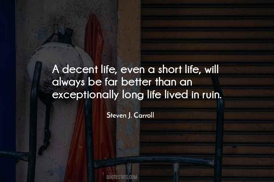 Quotes About Decent Life #1024460