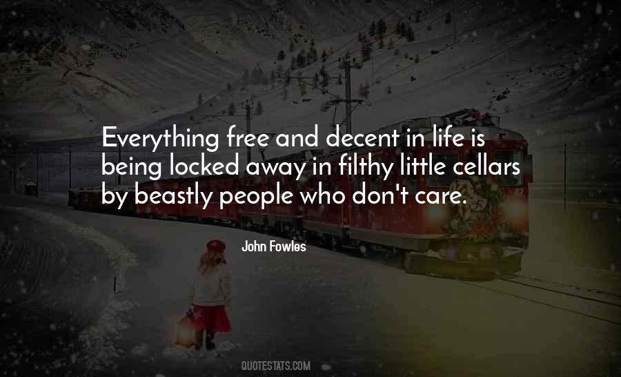 Quotes About Decent Life #1056172