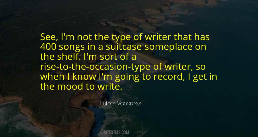 Song Writer Quotes #1224521