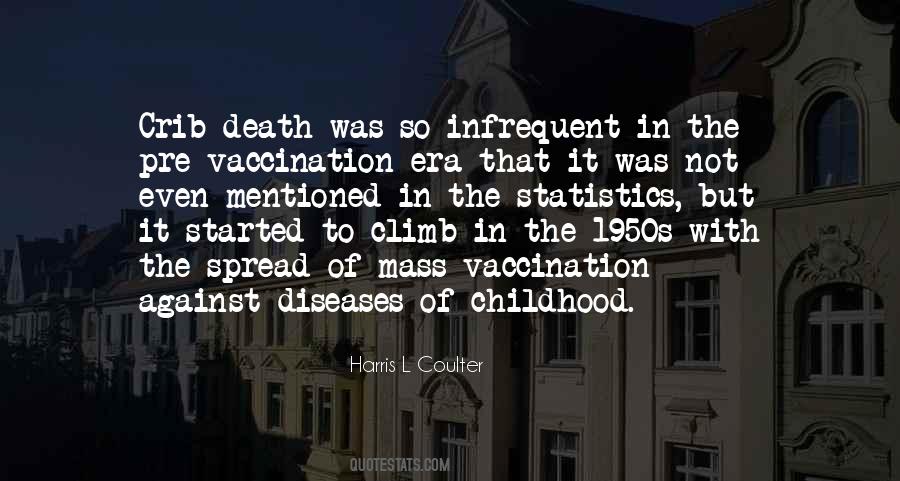 Quotes About Childhood Vaccines #185669