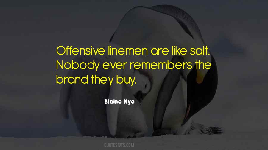 Offensive Linemen Quotes #1452714