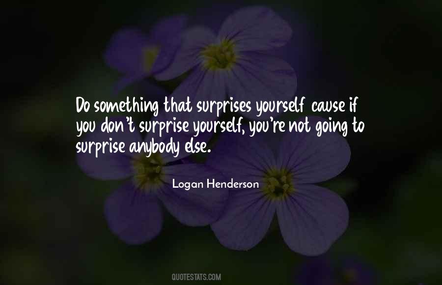 Surprise Yourself Quotes #1435656