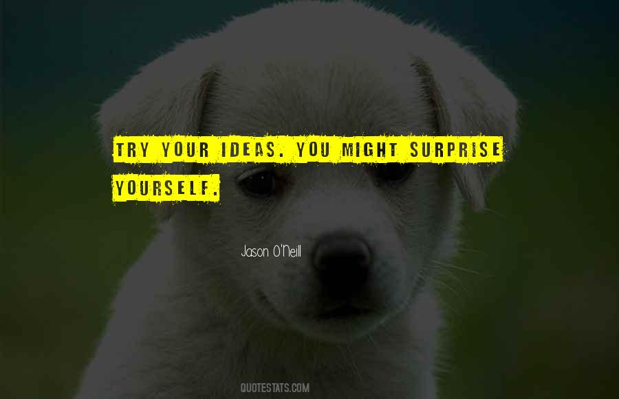 Surprise Yourself Quotes #54933