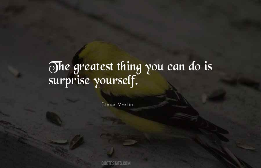 Surprise Yourself Quotes #674290