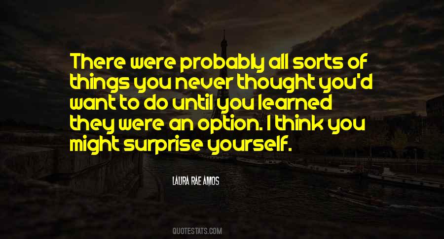 Surprise Yourself Quotes #828693