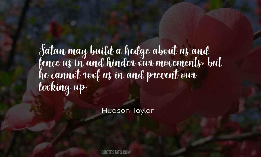 Quotes About Hinder #344713