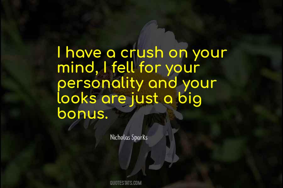 Quotes About Have A Crush #1216895