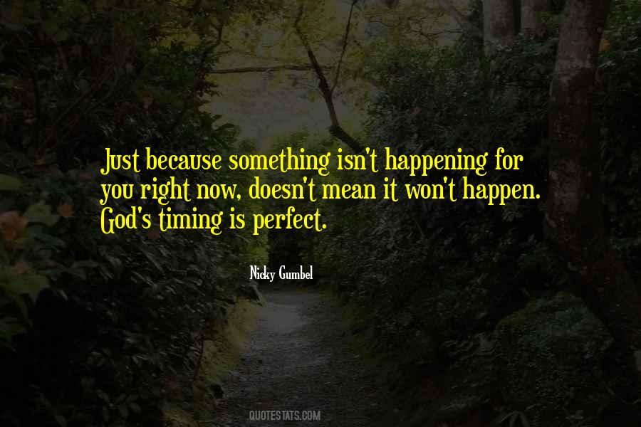 God S Timing Quotes #1280931