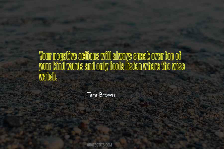 Quotes About Kind Actions #1536199