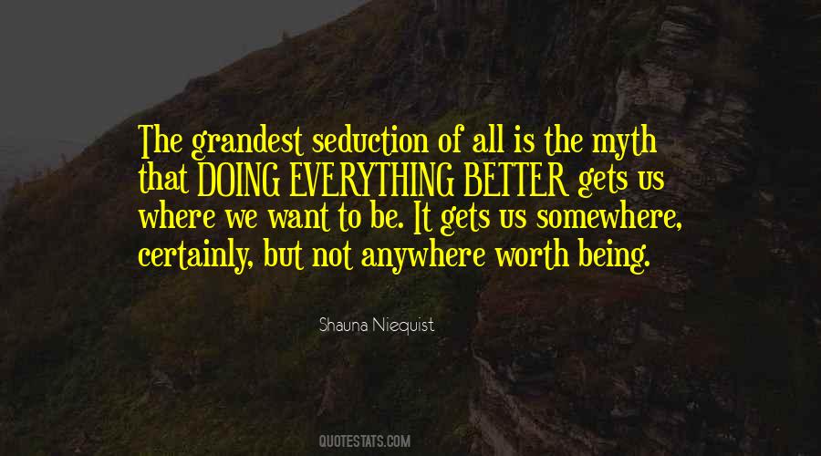 Worth Everything Quotes #277957