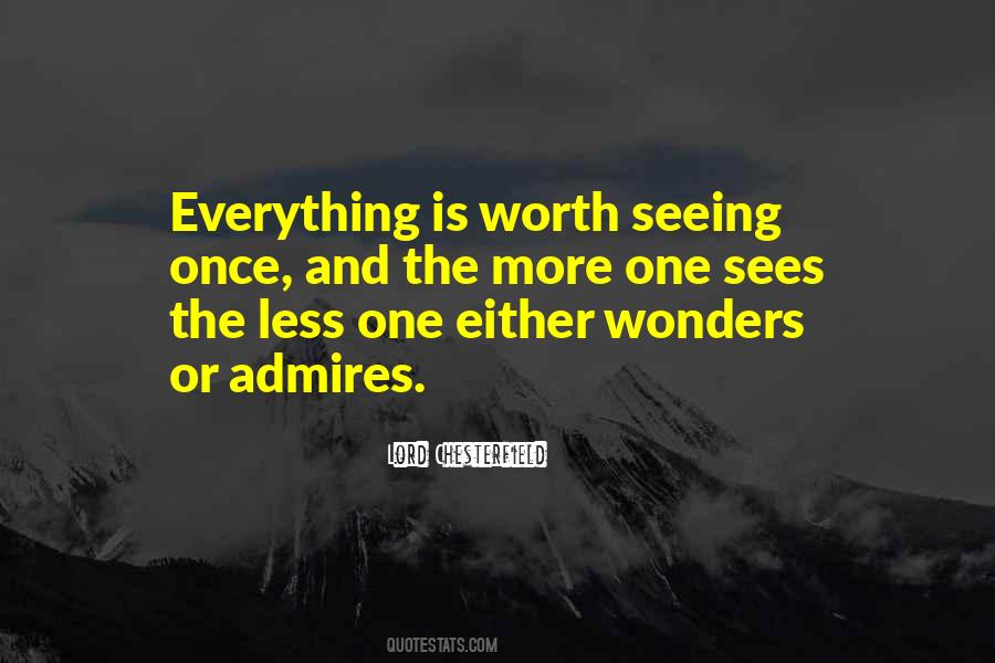 Worth Everything Quotes #76597