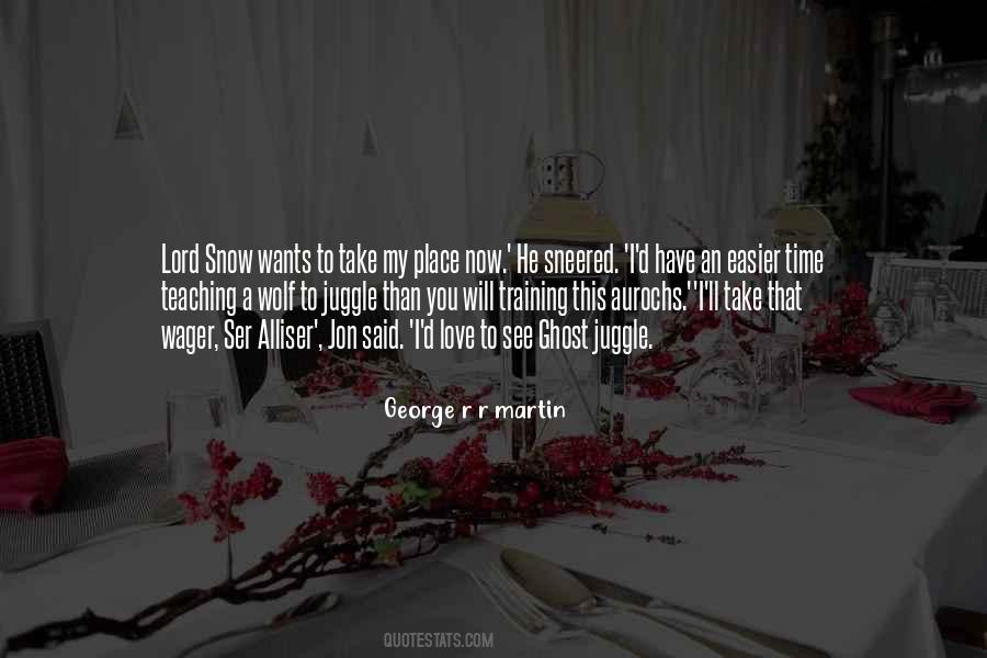 Quotes About Love Game Of Thrones #1532253