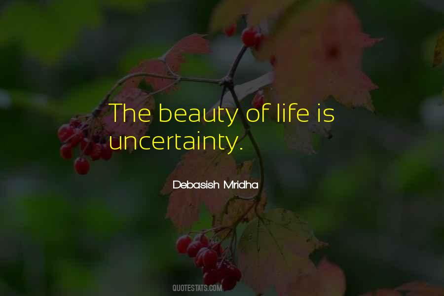 Quotes About Love Uncertainty #1156672