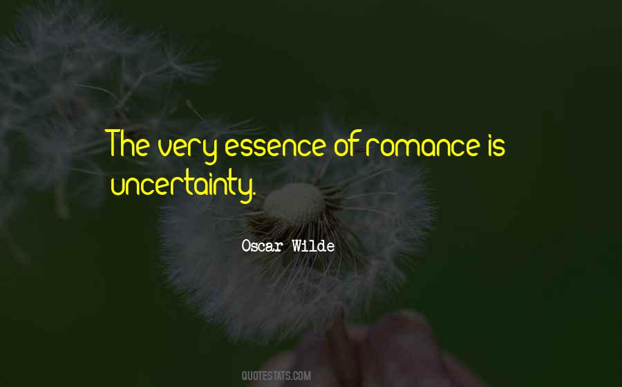 Quotes About Love Uncertainty #1513476