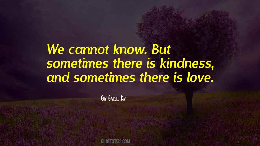 Quotes About Love Uncertainty #1812466