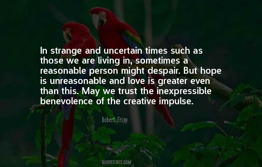 Quotes About Love Uncertainty #779187