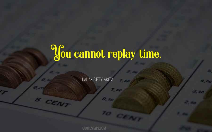 Quotes About Replay #935274