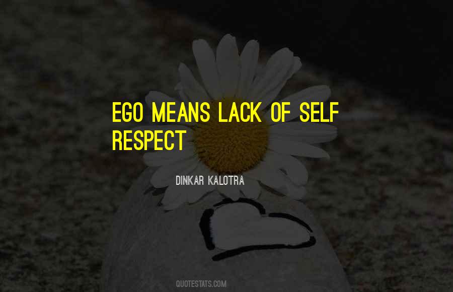 Quotes About Self Respect #1187151