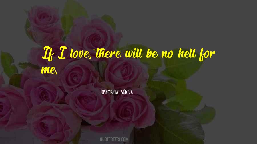 Love Hell Quotes #143413