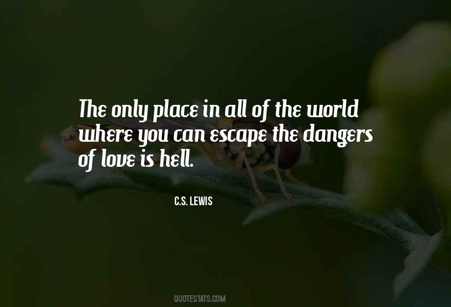 Love Hell Quotes #179628