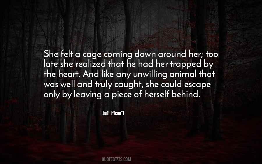 Quotes About Leaving Your Heart Somewhere #155630