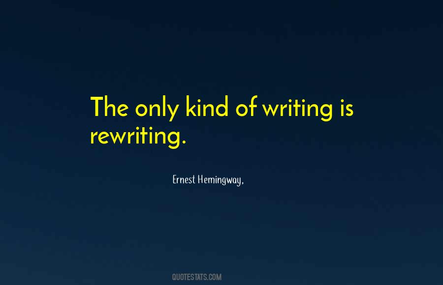 Quotes About Rewriting #1354434