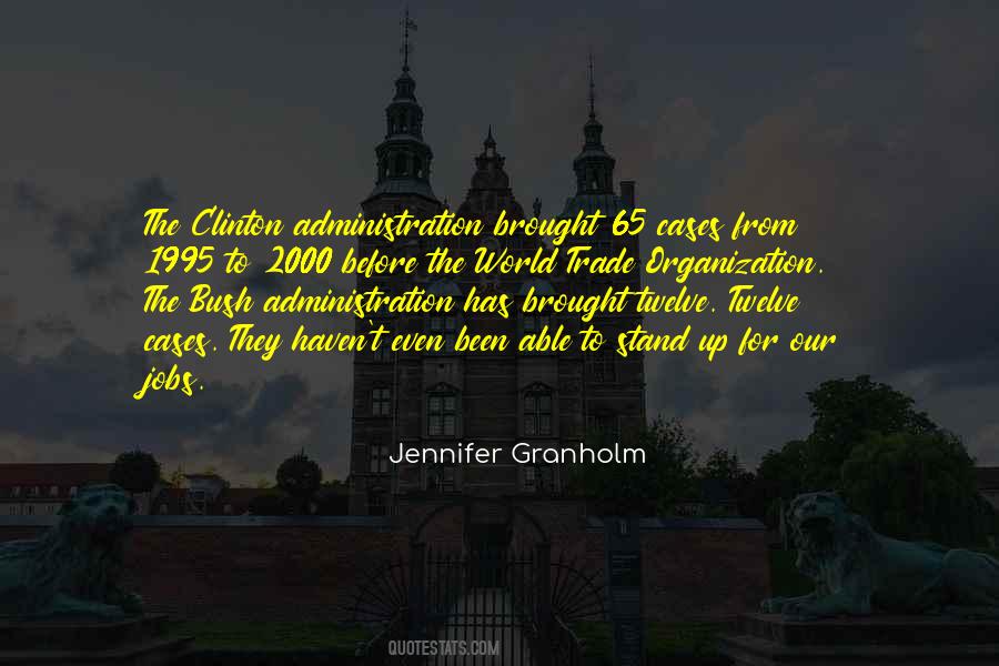 World Trade Organization Quotes #1569701